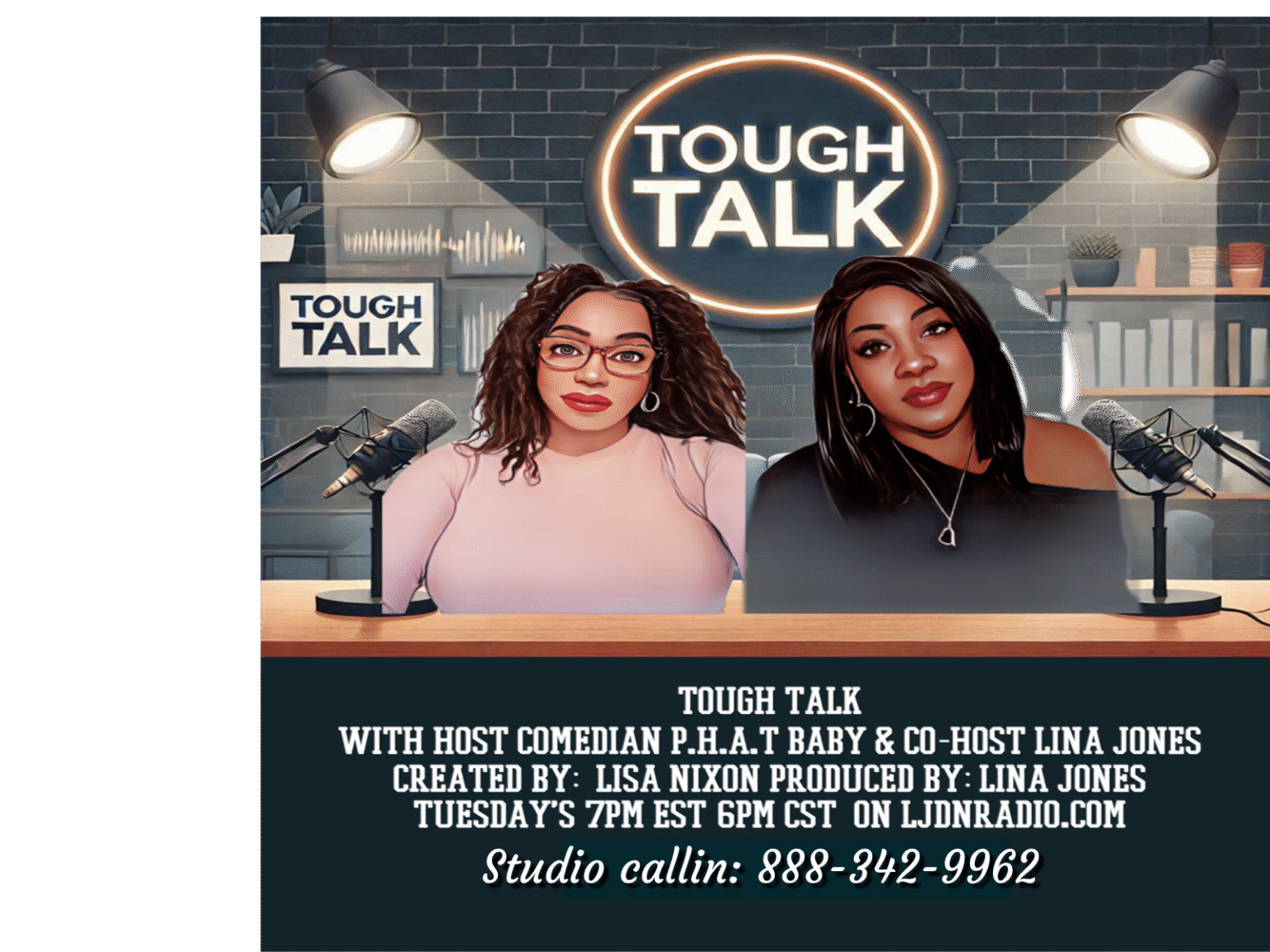 tough talk with host phat baby and lina jones